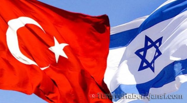 Türkiye İle İsrail Anlaşmaya Vardı