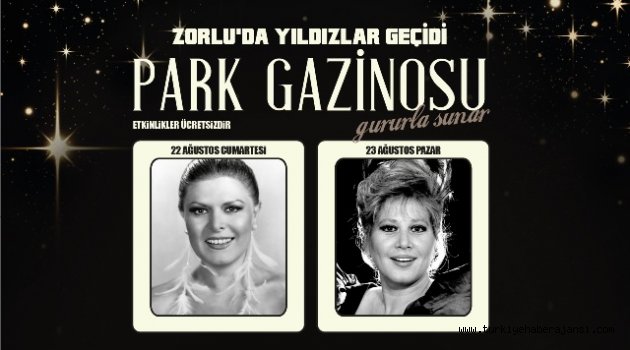 Zorlu Park Gazinosu'nda Dev Sanatçılar Bir Arada